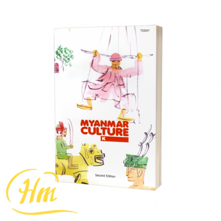 Myanmar Culture